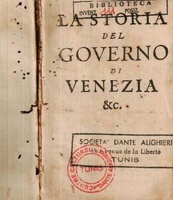 Storia del Governo di Venezia, Tomo Primo